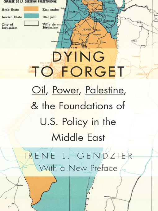 Title details for Dying to Forget by Irene L. Gendzier - Available